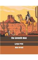 The Seventh Man: Large Print