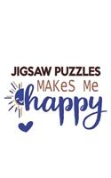 Jigsaw puzzles Makes Me Happy Jigsaw puzzles Lovers Jigsaw puzzles OBSESSION Notebook A beautiful