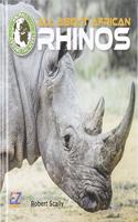 All about African Rhinos