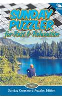 Sunday Puzzler for Rest & Relaxation Vol 3: Sunday Crossword Puzzles Edition