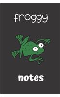 froggy notes: small lined Frog Notebook / Travel Journal to write in (6'' x 9'') 120 pages