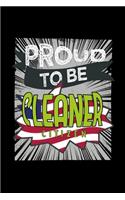 Proud to be cleaner citizen: Notebook - Journal - Diary - 110 Lined pages - 6 x 9 in - 15.24 x 22.86 cm - Doodle Book - Funny Great Gift