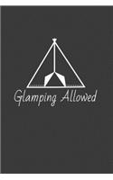 Glamping Allowed