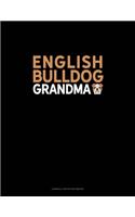 English Bulldog Grandma: Cornell Notes Notebook(1499 Cornell Notes Notebook)