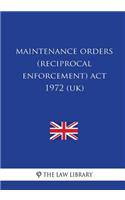 Maintenance Orders (Reciprocal Enforcement) ACT 1972 (Uk)