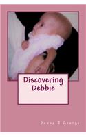 Discovering Debbie