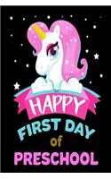 Happy First Day Of Preschool