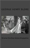 Victorian Worthies Sixteen Biographies