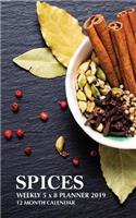 Spices Weekly 5 x 8 Planner 2019