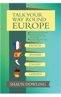 Talk Your Way Round Europe