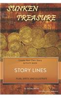 Story Lines - Sunken Treasures - Create Your Own Story Activity Book