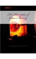 The Principles of Glass Making