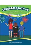 Celebrate With Us