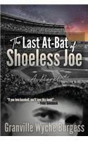 Last At-Bat of Shoeless Joe