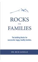 Rocks for Families: The building blocks for successful, happy, healthy families