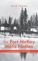 The Fort McKay Metis Nation