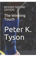 Winning Touch: Revised Second Edition