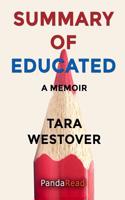 Summary of Educated: A Memoir by Tara Westover