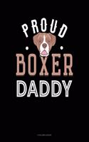 Proud Boxer Daddy