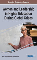 Women and Leadership in Higher Education During Global Crises