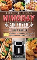 The Perfect Mimoday Air Fryer Cookbook