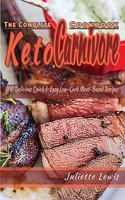 The Complete Keto Carnivore Cookbook