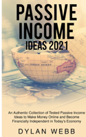 Passive Income Ideas 2021