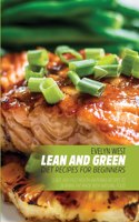 Lean and Green Diet Recipes For Beginners