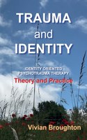 Trauma and  Identity