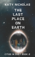 The Last Place On Earth