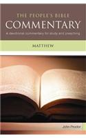 Matthew: A devotional commentary for study and preaching(The People's Bible Commentary)