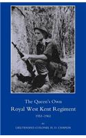 Queen OS Own Royal West Kent Regiment, 1951 - 1961