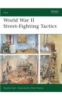 World War II Street-Fighting Tactics