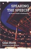 Speaking the Speech
