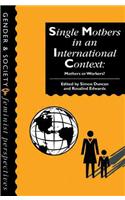 Single Mothers in International Context