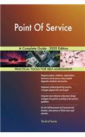 Point Of Service A Complete Guide - 2020 Edition