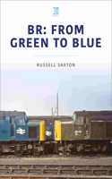 BR: FROM GREEN TO BLUE
