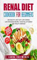 Renal Diet Cookbook for Beginners