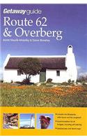 Getaway Guide to Route 62 & The Overberg