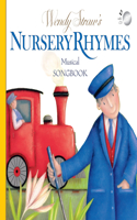 Wendy Straw's Nursery Rhymes Musical Songbook