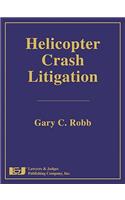 Helicopter Crash Litigation