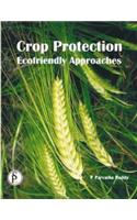 Crop Protection Ecofriendly Approaches