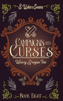 Campaigns and Curses