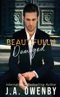 Beautifully Damaged