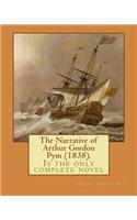 The Narrative of Arthur Gordon Pym (1838). By