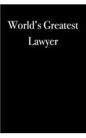 World's Greatest Lawyer: Blank Lined Journal: Blank Lined Journal