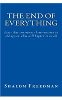 The End of Everything