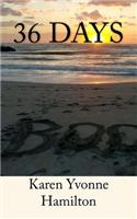 36 Days