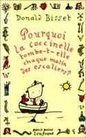 Pourquoi La Coccinelle Tombe-T-Elle Chaque Matin Des Escaliers ? Treize Contes Sagement Saugrenus...