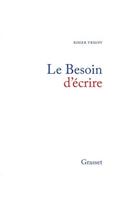 Le besoin d'écrire